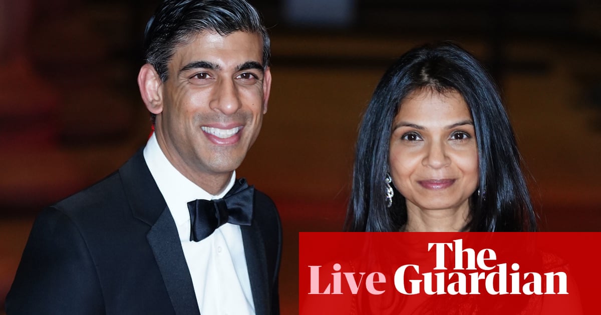 UK politics: Sunak should explain wife’s non-domicile tax decision, says Labour – as it happened
