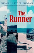 Scarlett Thomas - The Runner
