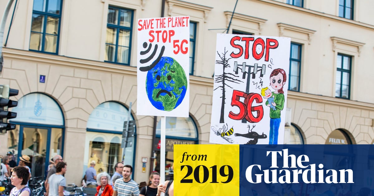How Baseless Fears Over 5g Rollout Created A Health Scare Technology The Guardian