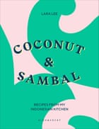 Coconut &amp; Sambal by Lara Lee