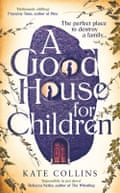 Une bonne maison pour les enfants par Kate Collins
