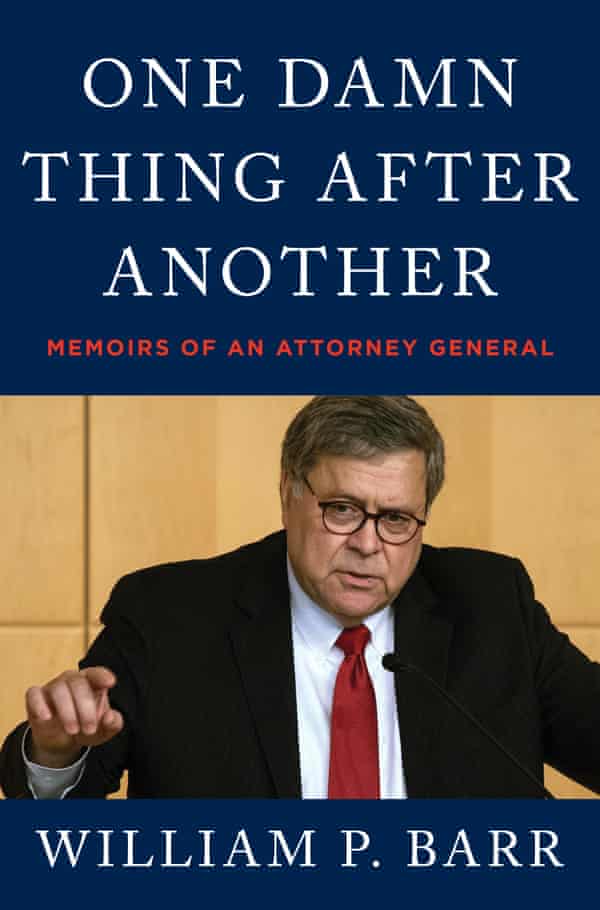 The cover image of One Damn Thing After Another: Memoirs of An Attorney General. The book will be released on March 8.