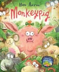 Monkeypig by Huw Aaron, Penguin, £7.99