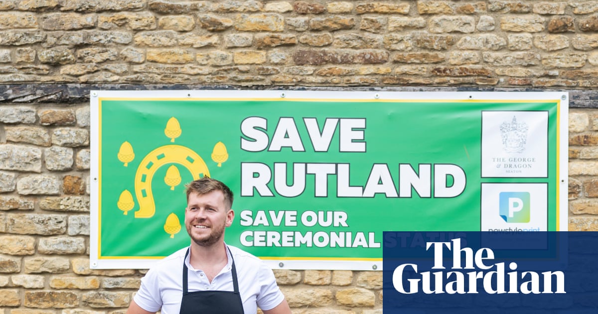 The row over Rutland: can England’s smallest county survive? | Rutland The row over Rutland: can England’s smallest county survive? | Rutland