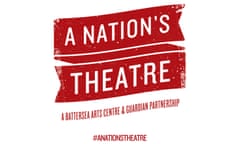 A Nation’s Theatre.