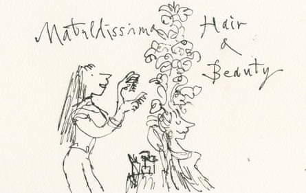 Quentin Blake imagines Matilda (or Matildissima) as a daring hairdresser.