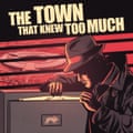The Town That Knew Too Much podcast
