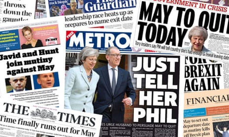 Many of the front pages of the UK newspapers urge Theresa May’s departure. 
