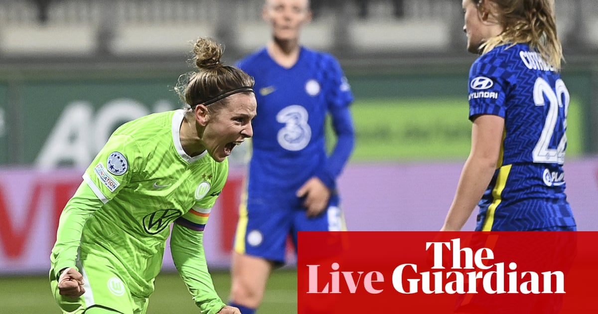 Wolfsburg v Chelsea: Women’s Champions League – live!