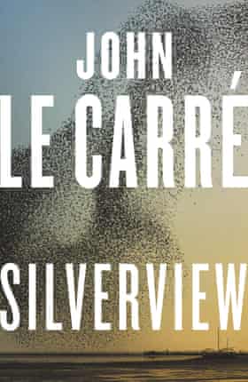 Silverview by John le Carré (Viking)