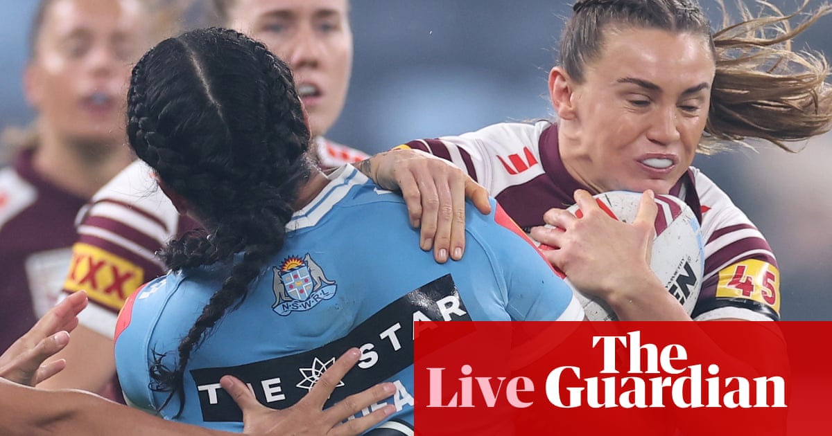 Women’s State of Origin 2025 Game 2: NSW Blues v Queensland Maroons – live