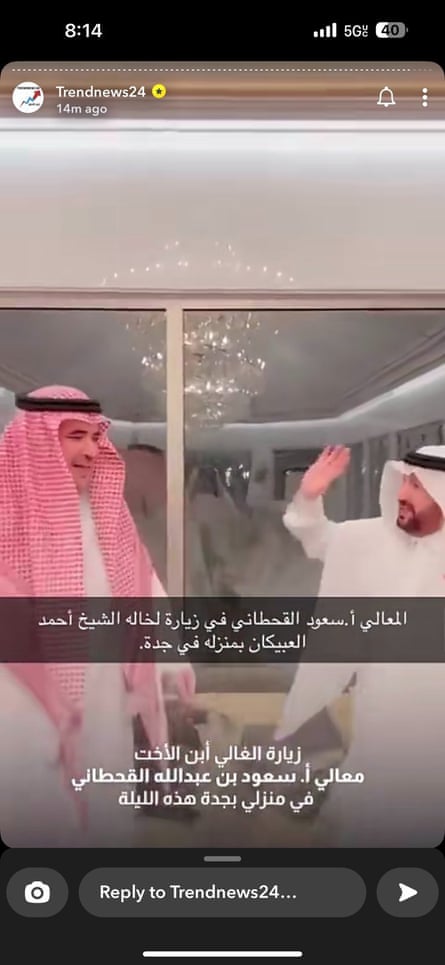 A photo from Trendnews24, a popular Mohammed bin Salman supporter's Snapchat account, showing Saud al-Qahtani, who is under US sanctions for his involvement in the murder of Jamal Khashoggi.