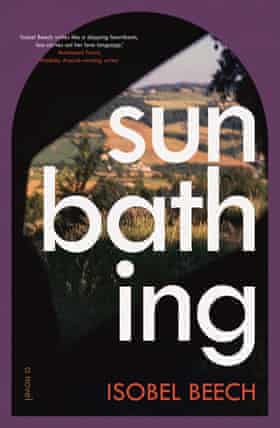 Sunbathing by Isobel Beech, out May 2022 through Allen and Unwin