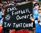 Manchester City fans are right to feel angry – now they need to direct it at their owners | Will Unwin