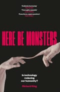 Here Be Monsters by Richard King