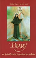 Divine Mercy in My Soul, by Saint Maria Faustina Kowalska