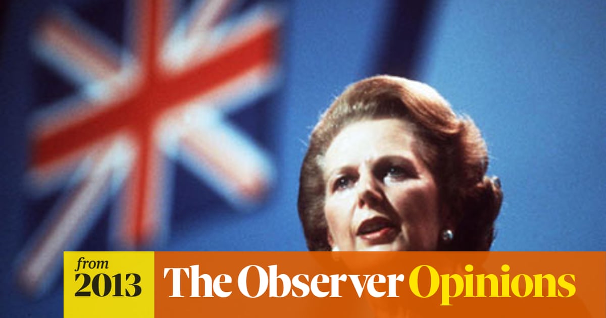 Margaret Thatcher The Woman The Legend And The Myths Politics The Guardian