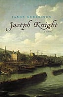 Joseph Knight by James Robertson 