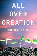 All Over Creation by Ruth Ozeki 