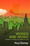 Words and Music by Paul Morley