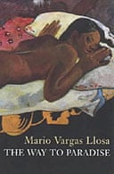 The Way to Paradise by Mario Vargas Llosa