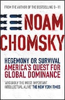 Hegemony or Survival? by Noam Chomsky