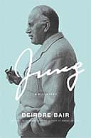 Jung: A Biography by Deirdre Bair 