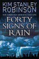 Forty Signs of Rain by Kim Stanley Robinson 