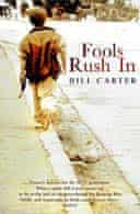 Fools Rush In by Bill Carter 