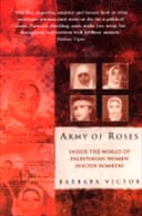 Army of Roses by Barbara Victor