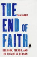 The End of Faith by Sam Harris 