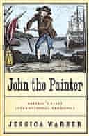 John the Painter by Jessica Warner