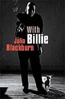 With Billie by Julia Blackburn