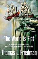 The World is Flat by Thomas Friedman