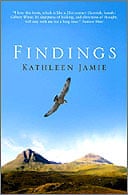 Findings by Kathleen Jamie
