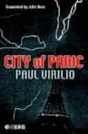 City of Panic by Paul Virilio