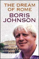 The Dream of Rome by Boris Johnson