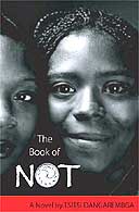 The Book of Not by Tsitsi Dangaremba