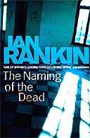 The Naming of the Dead by Ian Rankin 