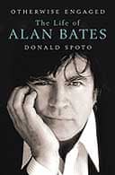 Otherwise Engaged: The Life of Alan Bates