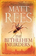 The Bethlehem Murders by Matt Rees