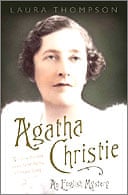 Agatha Christie by Laura Thompson 