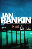Exit Music by Ian Rankin 