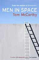 Men in Space by Tom McCarthy 