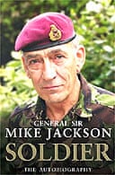 Soldier by General Sir Mike Jackson 