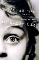 The Quiet Girl by Peter Hoeg