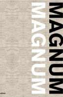 Magnum Magnum, edited by Brigitte Lardinois