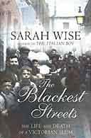The Blackest Streets by Sarah Wise