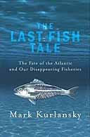 Last Fish Tale by Mark Kurlansky