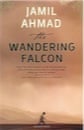 Jamil Ahmad, The Wandering Falcon